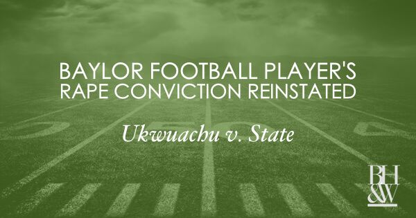 Baylor Football Ukwuachu Sexual Assault