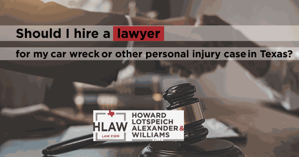 Gavel on desk with handshake in background and text asking whether to hire a lawyer for a car wreck or personal injury case in Texas, branded with HLAW Law Firm logo.
