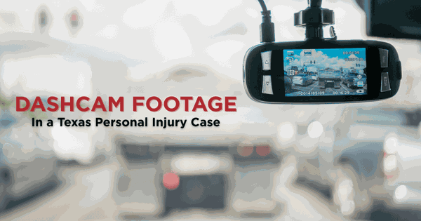 Dashcam recording Texas car accident evidence for personal injury case