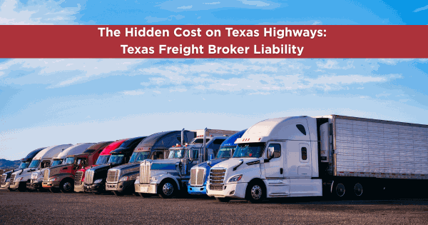 A row of colorful semi-trucks parked along a Texas highway under a blue sky, illustrating freight broker liability in Texas.