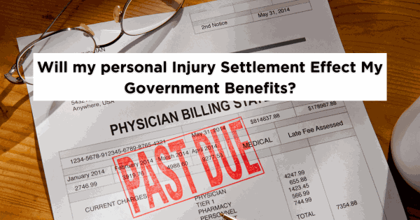 Past-due medical bill with text asking if a personal injury settlement will affect government benefits.