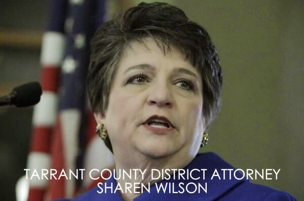 Sharen Wilson Tarrant County District Attorney