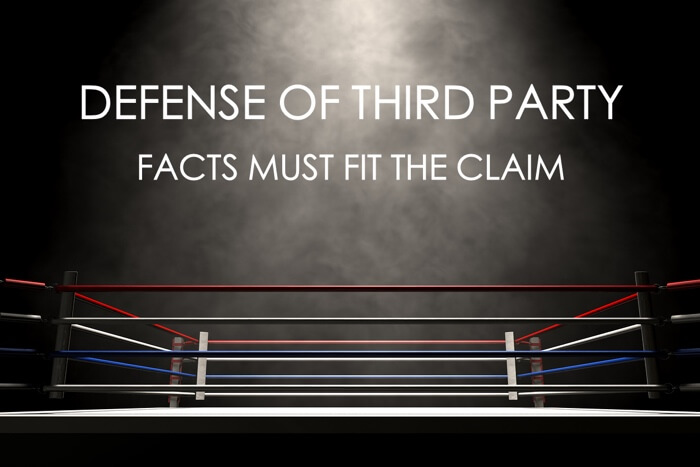 Defense of Third Party Defense of Others