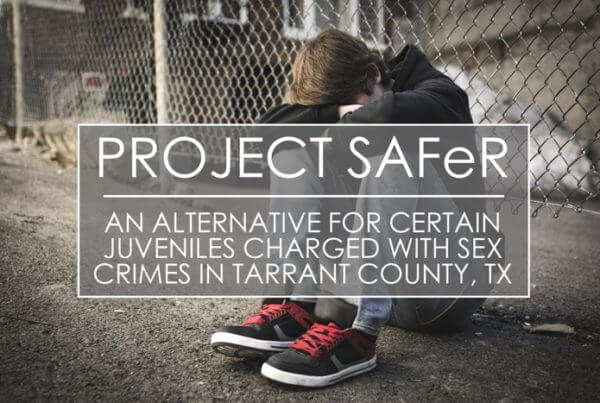 Juvenile Sex Crime Diversion Tarrant County