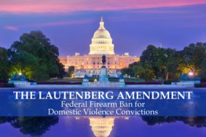 Lautenberg Amendment Federal Gun Ban