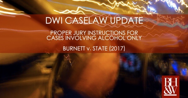 DWI Jury Instruction Alcohol Burnett