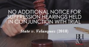 Additonal Notice for Suppression Hearing