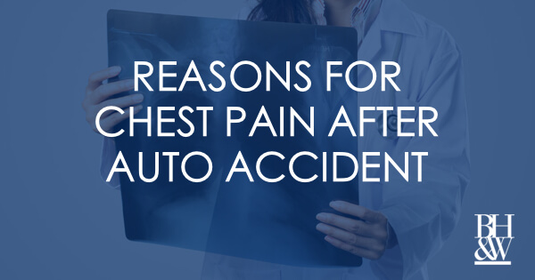 Chest Pain Auto Accident Reasons