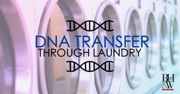 Innocent DNA Transfer in Laundry