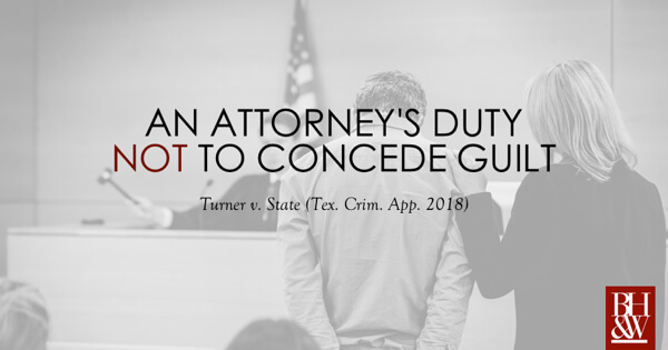 Attorney Duty Not to Concede Guilt Turner
