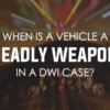 Deadly Weapon DWI Couthren v State