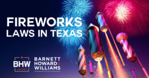 Fireworks Laws in Texas