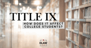 Blurred college library with text overlay reading “Title IX: How Does It Affect College Students?” representing legal rights under Title IX.