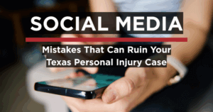 Person using smartphone with text overlay: “Social Media Mistakes That Can Ruin Your Texas Personal Injury Case”