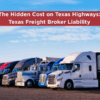 A row of colorful semi-trucks parked along a Texas highway under a blue sky, illustrating freight broker liability in Texas.
