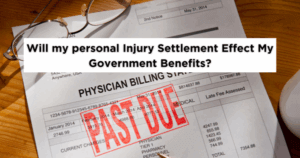 Past-due medical bill with text asking if a personal injury settlement will affect government benefits.